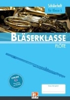 Leitfaden Bläserklasse. Schülerheft Band 1 - Flöte