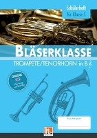 Leitfaden Bläserklasse. Schülerheft Band 1 - Trompete / Tenorhorn voorzijde