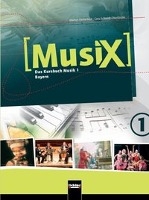 MusiX 1. Schülerband. Ausgabe BG (Bayern Gym Lehrplan Plus)