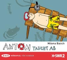 Anton taucht ab