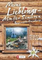 Meine Lieblings-Alm für Senioren Bayerische Hausberge voorzijde