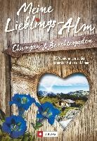 Meine Lieblings-Alm Chiemgau & Berchtesgaden