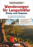 Wanderungen für Langschläfer Elsass und Vogesen