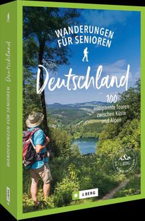 Wanderungen für Senioren Deutschland