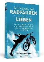 111 Gründe, das Radfahren zu lieben