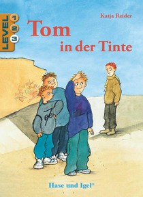 Tom in der Tinte / Level 3. Schulausgabe voorzijde