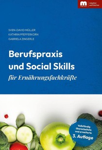 Berufspraxis und Social Skills für Ernährungsfachkräfte