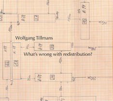 Wolfgang Tillmans: What´s wrong with redistribution? voorzijde