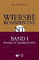 Wiersbe Kommentar zum Neuen Testament, Band 1