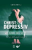 Christ und Depressiv
