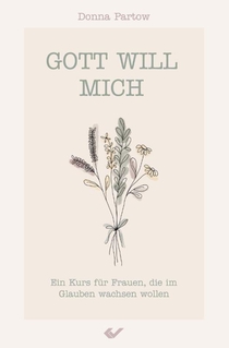 Gott will mich