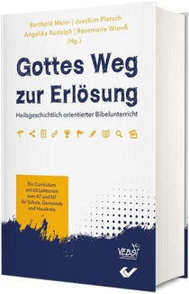Gottes Weg zur Erlösung
