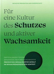 Für eine Kultur des Schutzes und aktiver Wachsamkeit