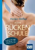 Kleine Rückenschule. Kompakt-Ratgeber