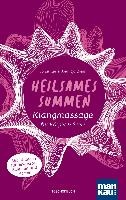 Heilsames Summen. Klangmassage für Körper und Seele voorzijde