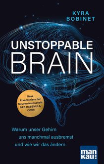 Unstoppable Brain