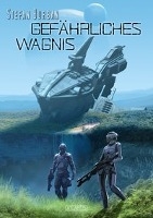 Gefährliches Wagnis