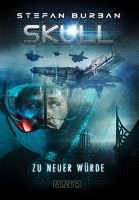 SKULL 1: Zu neuer Würde voorzijde