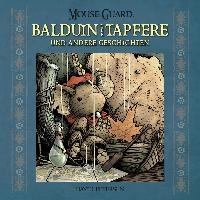 Mouse Guard: Balduin der Tapfere und andere Geschichten voorzijde