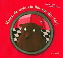 Mama, da steht ein Bär vor der Tür!