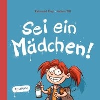 Sei ein Mädchen! voorzijde