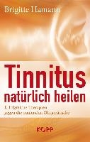 Tinnitus natürlich heilen