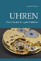 Uhren - Kleine Marken für große Liebhaber voorzijde