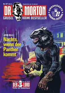 Dr. Morton Nr. 127: Nachts, wenn der Panther kommt