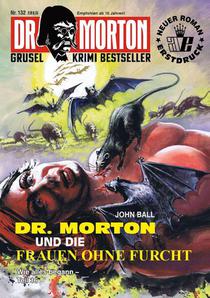 Dr. Morton Nr. 132: Dr. Morton und die Frauen ohne Furcht