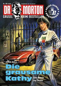 Dr. Morton Nr. 136: Die grausame Kathy