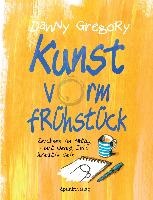 Kunst vorm Frühstück