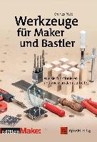 Werkzeuge für Maker und Bastler