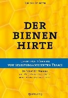 Der Bienenhirte - über das Führen von selbstorganisierten Teams