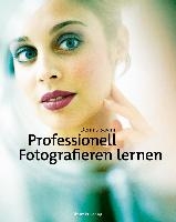 Professionell fotografieren lernen voorzijde