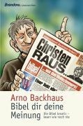 Bibel dir deine Meinung