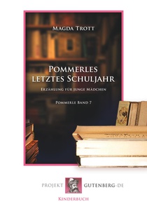 Pommerles letztes Schuljahr