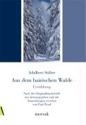 Aus dem bairischen Walde