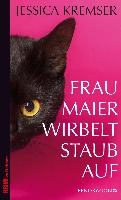 Frau Maier wirbelt Staub auf