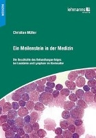 Ein Meilenstein in der Medizin