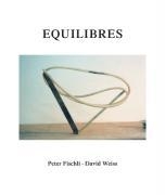 Peter Fischli und David Weiss. Equilibres. Deutsche Ausgabe voorzijde