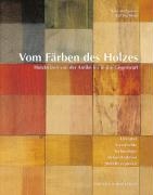 Vom Färben des Holzes