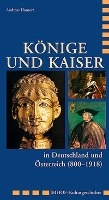 Könige und Kaiser in Deutschland und Österreich (800 - 1918) voorzijde