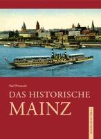 Das historische Mainz