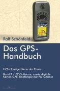 Das GPS Handbuch. GPS-Handgeräte in der Praxis