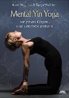 Mental Yin Yoga