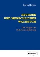 Neurose und menschliches Wachstum