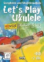 Let's Play Ukulele (mit 2 CDs)