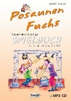 Posaunen Fuchs Spielbuch (mit MP3-CD)