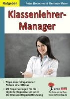 Klassenlehrer-Manager Tipps und Vorlagen zum zeitsparenden Führen einer Klasse