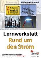 Lernwerkstatt Rund um den Strom